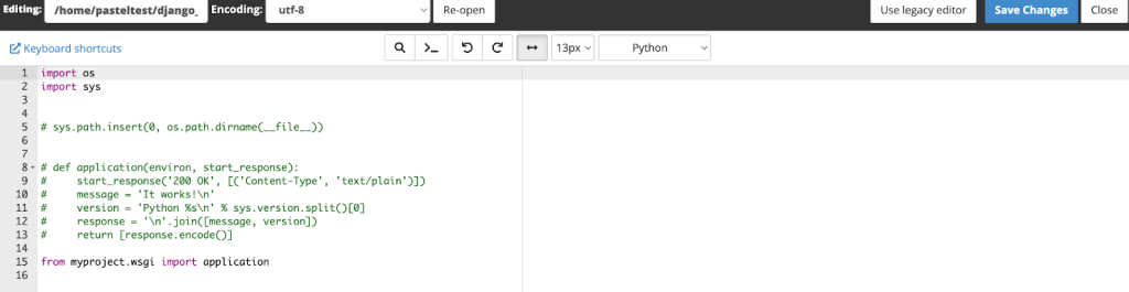 A text editor within cPanel editing a Python WSGI application file. The code imports OS and SYS modules, comments out an example application function, and imports an application object from a 'myproject.wsgi' module.